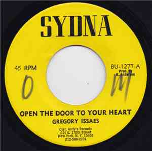 Gregory Issaes - Open The Door To Your Heart