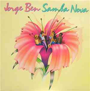 Jorge Ben - Samba Nova