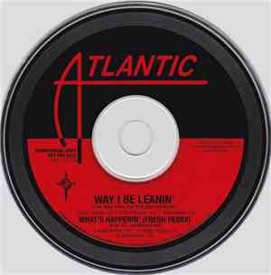 Juvenile  - Way I Be Leanin’ / What’s Happenin’ (Fresh Remix)