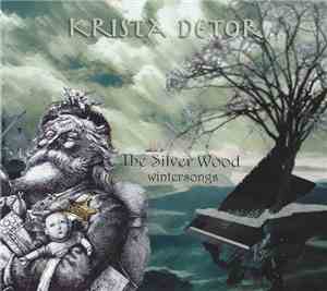 Krista Detor - The Silver Wood (Wintersongs)