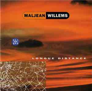 Maljean Willems - Longue Distance