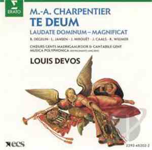 Marc-Antoine Charpentier - Te Deum, Laudate Dominum, Magnificat