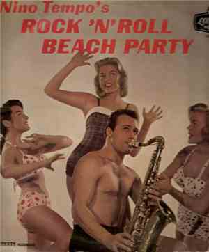 Nino Tempo - Nino Tempo's Rock 'N' Roll Beach Party