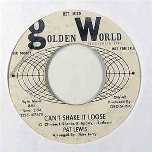 Pat Lewis - Can't Shake It Loose / Let's Go Together