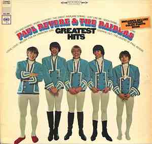 Paul Revere & The Raiders - Paul Revere & The Raiders' Greatest Hits