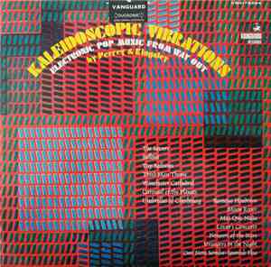 Perrey & Kingsley - Kaleidoscopic Vibrations