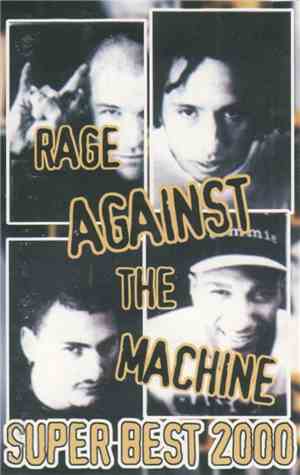 Rage Against The Machine - Super Best 2000