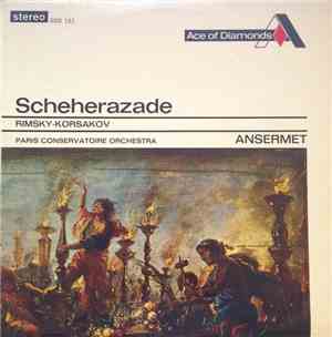 Rimsky-Korsakov, Ansermet, Paris Conservatoire Orchestra - Scheherazade