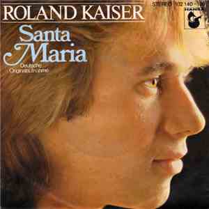 Roland Kaiser - Santa Maria