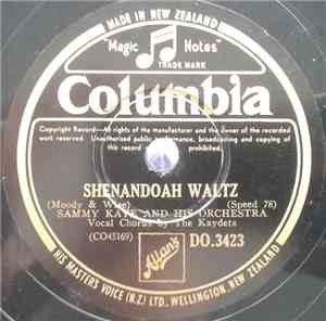 Sammy Kaye And His Orchestra - Shendandoah Waltz / Down The Trail Of Aching ...