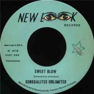 Sensualites Unlimited - Sweet Blow