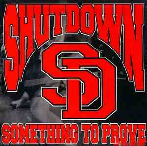 Shutdown  - Something To Prove