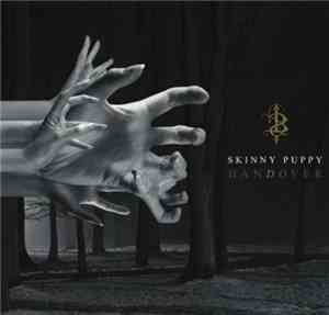 Skinny Puppy - hanDover