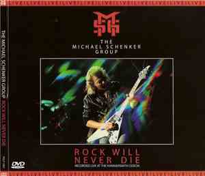 The Michael Schenker Group - Rock Will Never Die - Recorded Live At The Ham ...