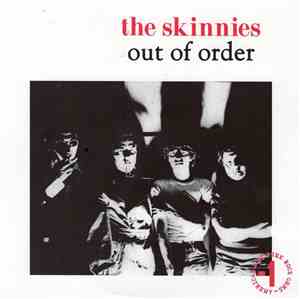 The Skinnies - Out Of Order
