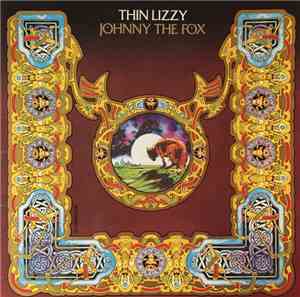 Thin Lizzy - Johnny The Fox