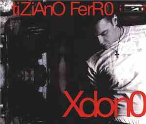 Tiziano Ferro - Xdono