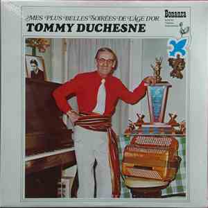 Tommy Duchesne - Mes Plus Belles Soirées De L'Âge D'Or