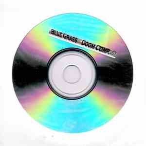 Various - Blue Grass Doom Comp. Vol. 1