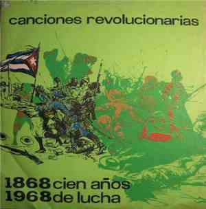 Various - Canciones Revolucionarias - Cien Anos De Lucha 1868 - 1968