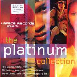 Various - LaFace Records Presents: The Platinum Collection