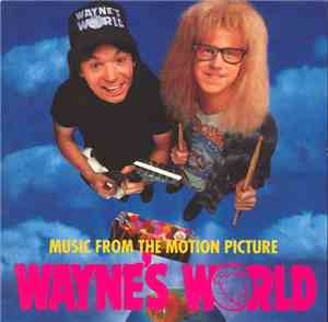 Various - Music From The Motion Picture Wayne's World