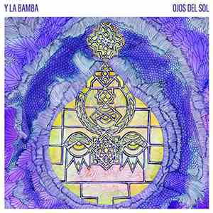 Y La Bamba - Ojos Del Sol