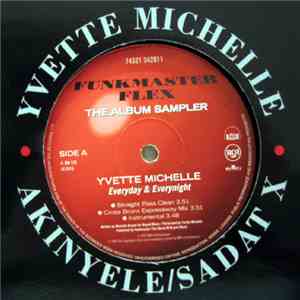 Yvette Michelle • Akinyele / Sadat X - Everyday & Everynight / Loud Hangove ...