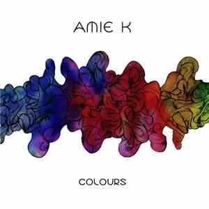 Amie K - Colours