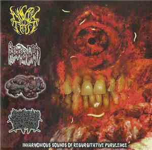 Anal True / Scolopendra  / Tamagotchi Is Dead / Agonizing Excess Bowel Acid ...