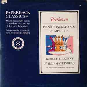 Beethoven, Rudolf Firkušný, William Steinberg Conducting The Pittsburgh Sym ...