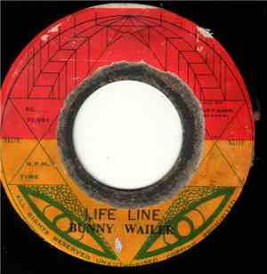 Bunny Wailer - Life Line