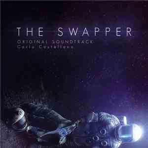 Carlo Castellano  - The Swapper Original Soundtrack