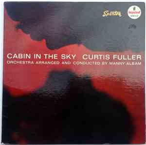 Curtis Fuller - Cabin In The Sky
