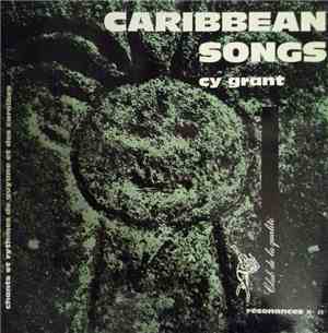 Cy Grant - Caribbean Songs Chants Et Rythmes De Guyane Et Des Caraibes