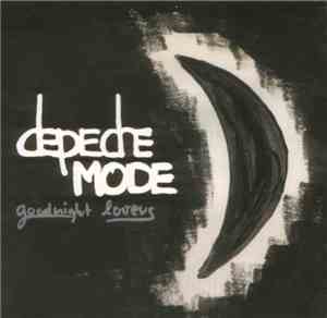 Depeche Mode - Goodnight Lovers