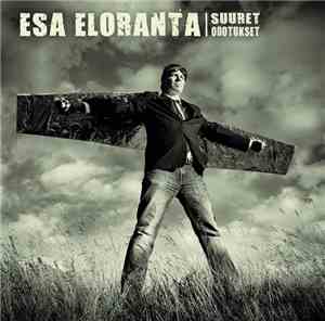 Esa Eloranta - Suuret Odotukset