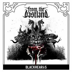 From The Vastland - Blackhearts