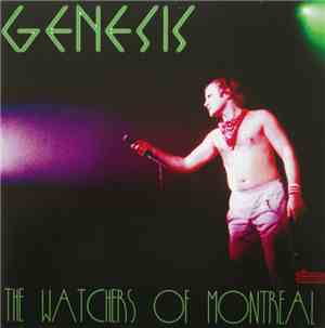 Genesis - The Watchers Of Montreal