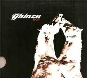 Ghinzu - Blow