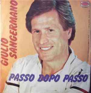 Giulio Sangermano - Amore Che Mi Fai / Passo Dopo Passo