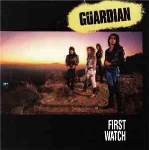 Guardian  - First Watch