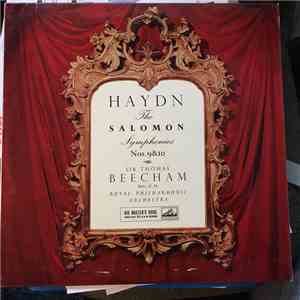 Haydn / Royal Philharmonic Orchestra, Beecham - The Salomon Symphonies, No. ...