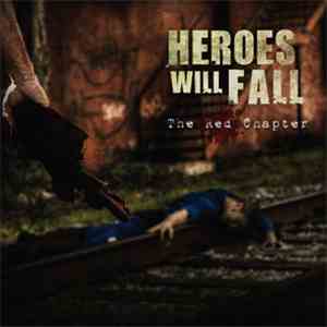 Heroes Will Fall - The Red Chapter