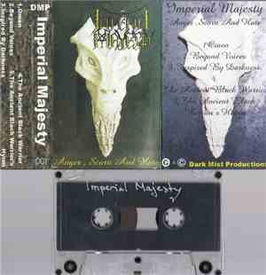 Imperial Majesty - Anger, Scorn And Hate
