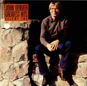 John Denver - Greatest Hits Volume Two