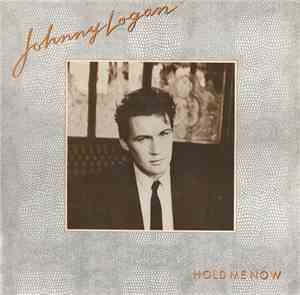 Johnny Logan - Hold Me Now