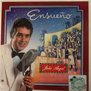 Julio Angel - Ensueno