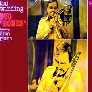 Kai Winding Featuring Dino Piana - Duo 