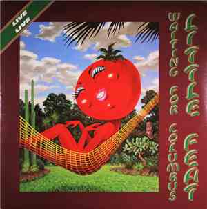 Little Feat - Waiting For Columbus